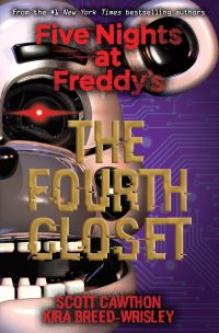 Book Cover for The Fourth Closet by Scott Cawthon, Kira BreedWrisley