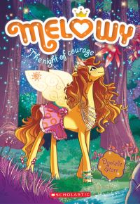Book Cover for The Night of Courage (Melowy #3) by Danielle Star