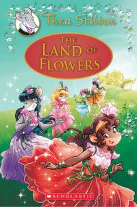 Book Cover for The Land of Flowers by Thea Stilton