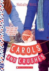 Book Cover for Carols and Crushes: Wish Novel by Natalie Blitt