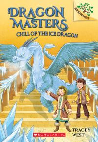 Book Cover for Chill of the Ice Dragon by Tracey West