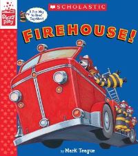 Book Cover for Firehouse! (A Storyplay Book) by Mark Teague