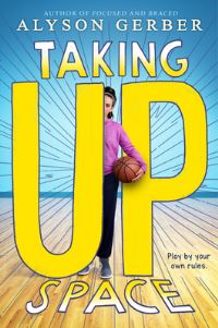 Book Cover for Taking Up Space by Alyson Gerber