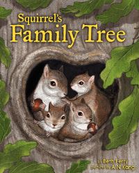 Book Cover for Squirrel's Family Tree by Beth Ferry