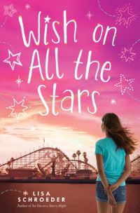 Book Cover for Wish on All the Stars by Lisa Schroeder