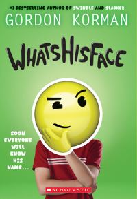 Book Cover for Whatshisface by Gordon Korman