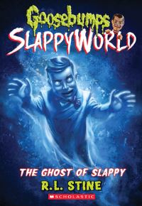 Book Cover for The Ghost of Slappy by R L Stine