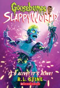 Book Cover for It's Alive! It's Alive! (Goosebumps Slappyworld #7) by R L Stine