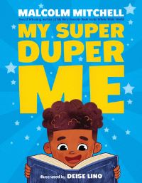Book Cover for My Super Duper Me by Malcolm Mitchell
