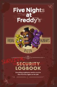 Book Cover for Five Nights at Freddy's Survival Logbook by Scott Cawthon