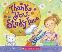 Book Cover for Thank You, Stinky Face by Lisa McCourt