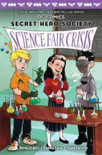 Book Cover for Science Fair Crisis by Derek Fridolfs