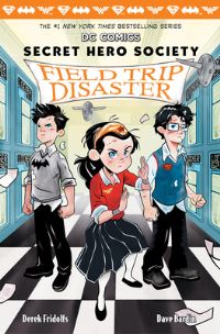 Book Cover for Field Trip Disaster by Derek Fridolfs