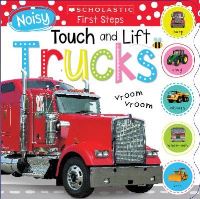 Book Cover for Noisy Touch and Lift Trucks by Scholastic, Scholastic Early Learners