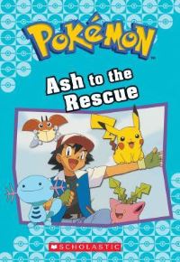 Book Cover for Ash to the Rescue (Pokémon Classic Chapter Book #15), 23 by Tracey West