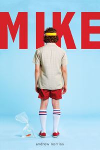 Book Cover for Mike by Andrew Norriss