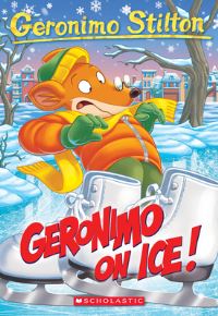 Book Cover for Geronimo on Ice! by Geronimo Stilton, Geronimo Stilton