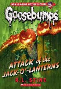 Book Cover for Attack of the Jack-O'-Lanterns (Classic Goosebumps #36) by R L Stine
