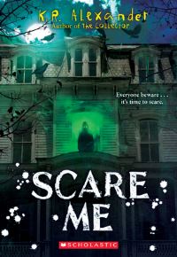 Book Cover for Scare Me by K R Alexander