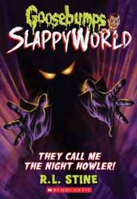 Book Cover for They Call Me the Night Howler! by R L Stine