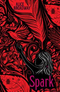 Book Cover for Spark by Alice Broadway