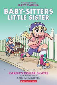 Book Cover for Karen's Roller Skates by Katy Farina, Braden Lamb, Ann M Martin