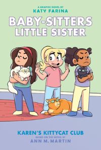 Book Cover for Karen's Kittycat Club by Katy Farina, Ann M. Martin, Ann M. Martin