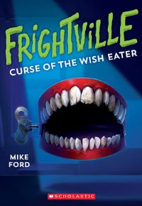 Book Cover for Curse of the Wish Eater by Mike Ford