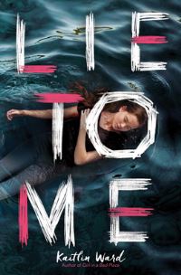 Book Cover for Lie to Me by Kaitlin Ward