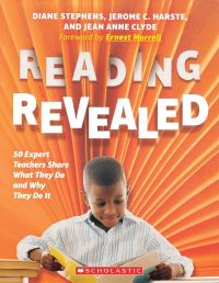 Book Cover for Reading Revealed by Diane Stephens, Jerome C Harste, Jean Anne Clyde