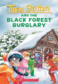 Book Cover for Thea Stilton and the Black Forest Burglary by Thea Stilton