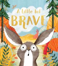 Book Cover for A Little Bit Brave by Nicola Kinnear