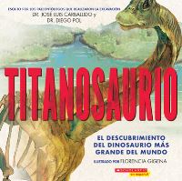 Book Cover for Titanosaurio (Titanosaur) by Diego Pol, Jose Luis Carballido