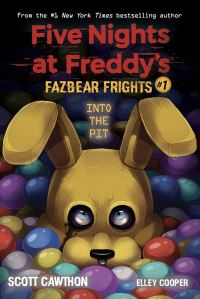 Book Cover for Into the Pit by Scott Cawthon, Elley Cooper