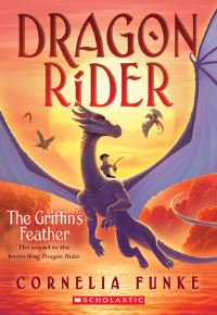 Book Cover for The Griffin's Feather (Dragon Rider #2) by Cornelia Funke