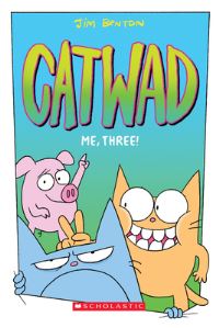 Book Cover for Me, Three!: A Graphic Novel (Catwad #3) by Jim Benton