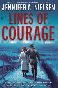 Book Cover for Lines of Courage by Jennifer A Nielsen