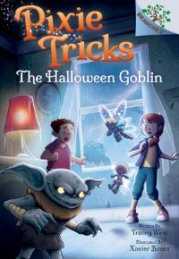 Book Cover for The Halloween Goblin: A Branches Book (Pixie Tricks #4) by Tracey West