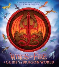 Book Cover for A Guide to the Dragon World by Tui Sutherland