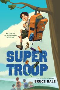 Book Cover for Super Troop by Bruce Hale