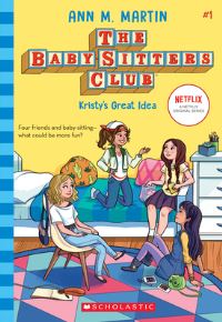 Book Cover for Kristy's Great Idea (The Baby-Sitters Club #1) by Ann M Martin