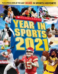 Book Cover for Scholastic Year in Sports 2021 by James Buckley
