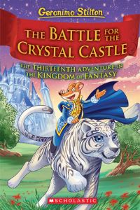 Book Cover for The Battle for Crystal Castle by Geronimo Stilton