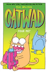 Book Cover for Catwad. Four Me? by Jim Benton