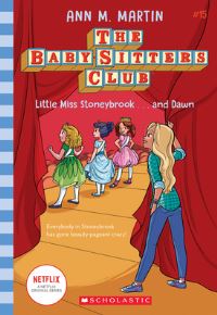 Book Cover for Little Miss Stoneybrook...and Dawn (The Baby-Sitters Club #15) by Ann M Martin