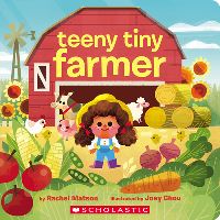 Book Cover for Teeny Tiny Farmer by Rachel Matson