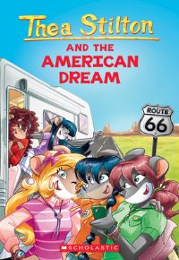 Book Cover for Thea Stilton and the American Dream by Thea Stilton