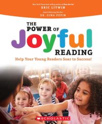 Book Cover for The Power of Joyful Reading by Eric Litwin, Gina Pepin