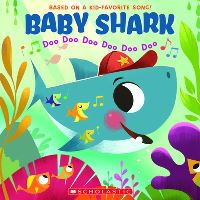 Book Cover for Baby Shark by Scholastic, John John Bajet