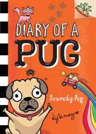 Book Cover for Scaredy-Pug: A Branches Book (Diary of a Pug #5) by Kyla May